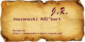 Jeszenszki Róbert névjegykártya